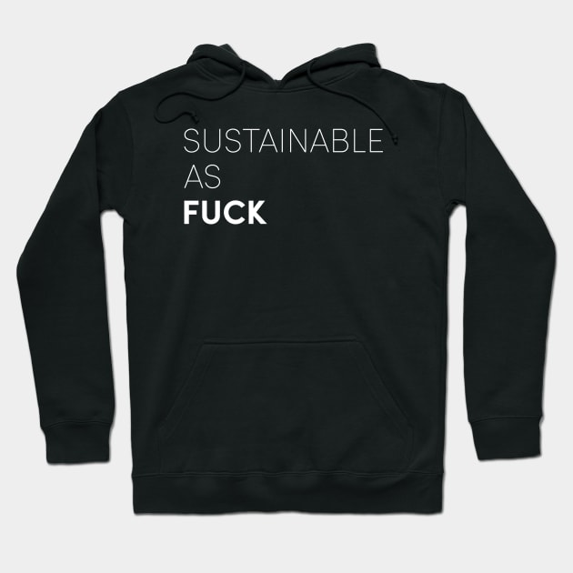 Sustainable AF Hoodie by CoolSheep